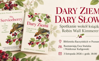 8. Festiwal MiNA | Spotkanie „Dary Ziemi, dary słowa” | Wtorek 3 listopada 2026 | Godz. 18:00 |